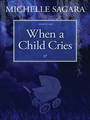 cover image of When a Child Cries